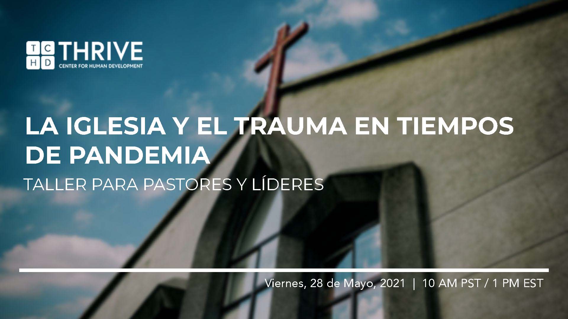 "La Iglesia y el Trauma en Tiempos de Pandemia" Cover Image