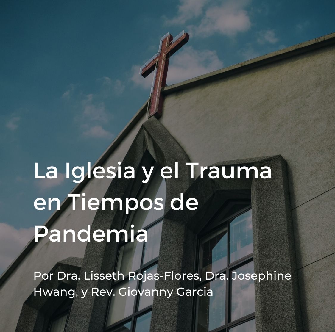 Cover for Spanish webinar on the church and trauma during COVID-19